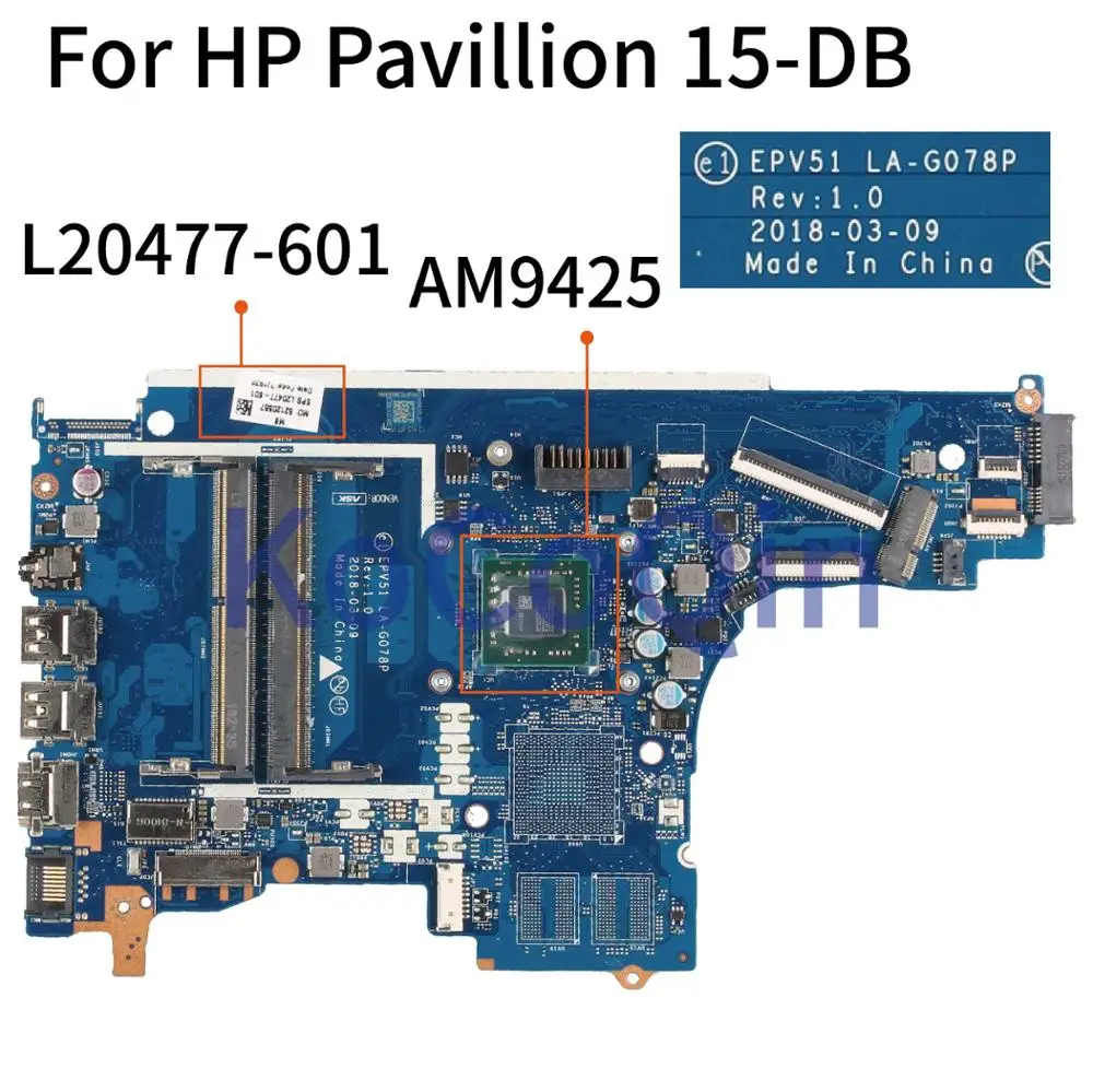 KoCoQin EPV51 LA G078P материнская плата для ноутбука HP павильон 15 DB Core AM9425 A9 9425 Процессор