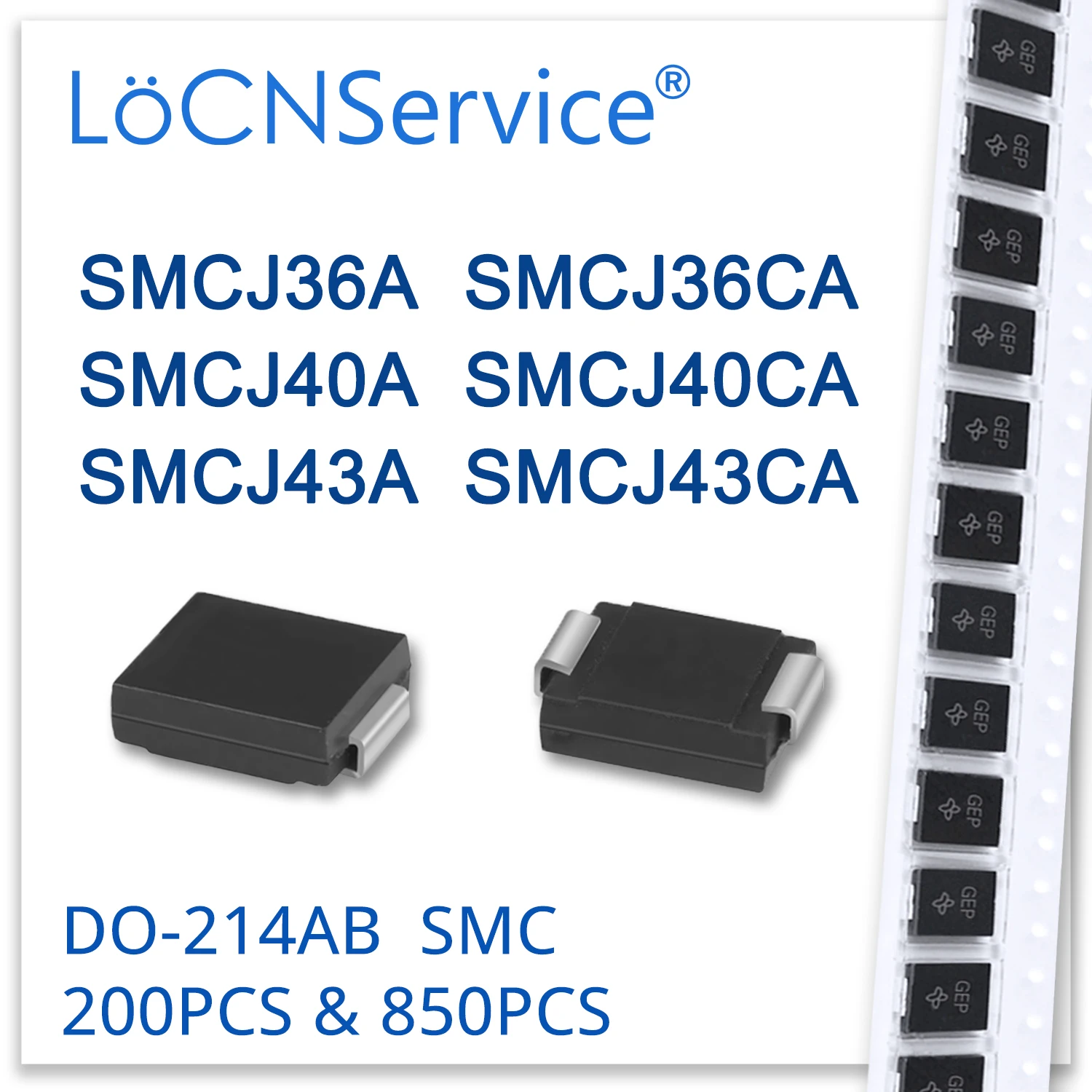 LoCNService 200 шт. 850 SMCJ SMCJ36 SMCJ36A SMCJ36CA SMCJ40 SMCJ40A SMCJ40CA SMCJ43 SMCJ43A SMCJ43CA Diode DO214AB TVS | Электроника