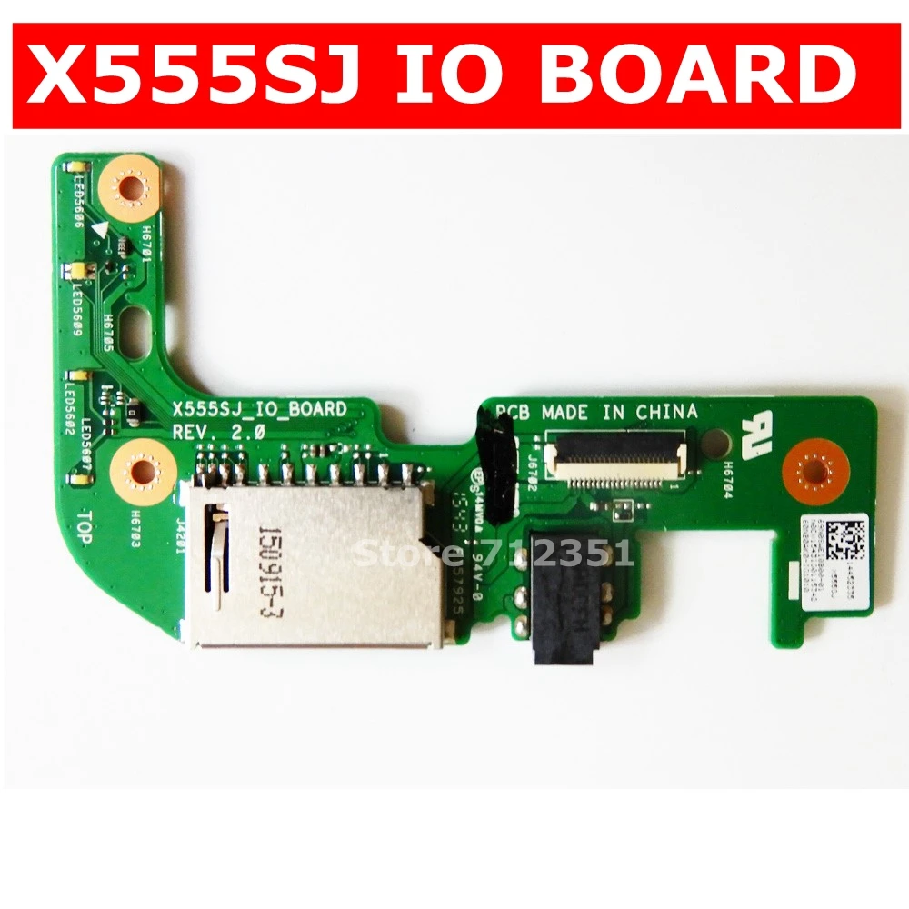

X555SJ IO BOARD REV 2.0 For ASUS X555SJ X555S A555S F555S A555 IO BOARD Audio board Laptop motherboard IO BOARD Test 100% ok