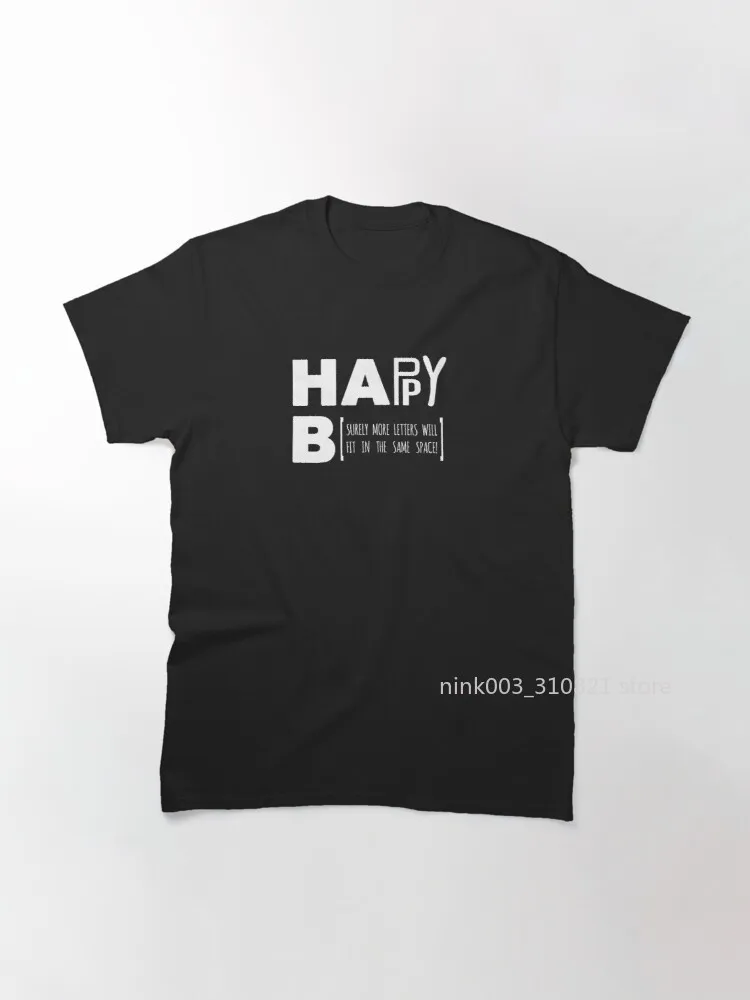 

Happy Birthday Sign John Mulaney Quote Classic T-Shirt