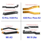 Новая материнская плата LCD материнская плата гибкий кабель для Xiaomi Mi A3 F2 Pro F3  K30 Pro  Mi 9 11 Lite запасные части