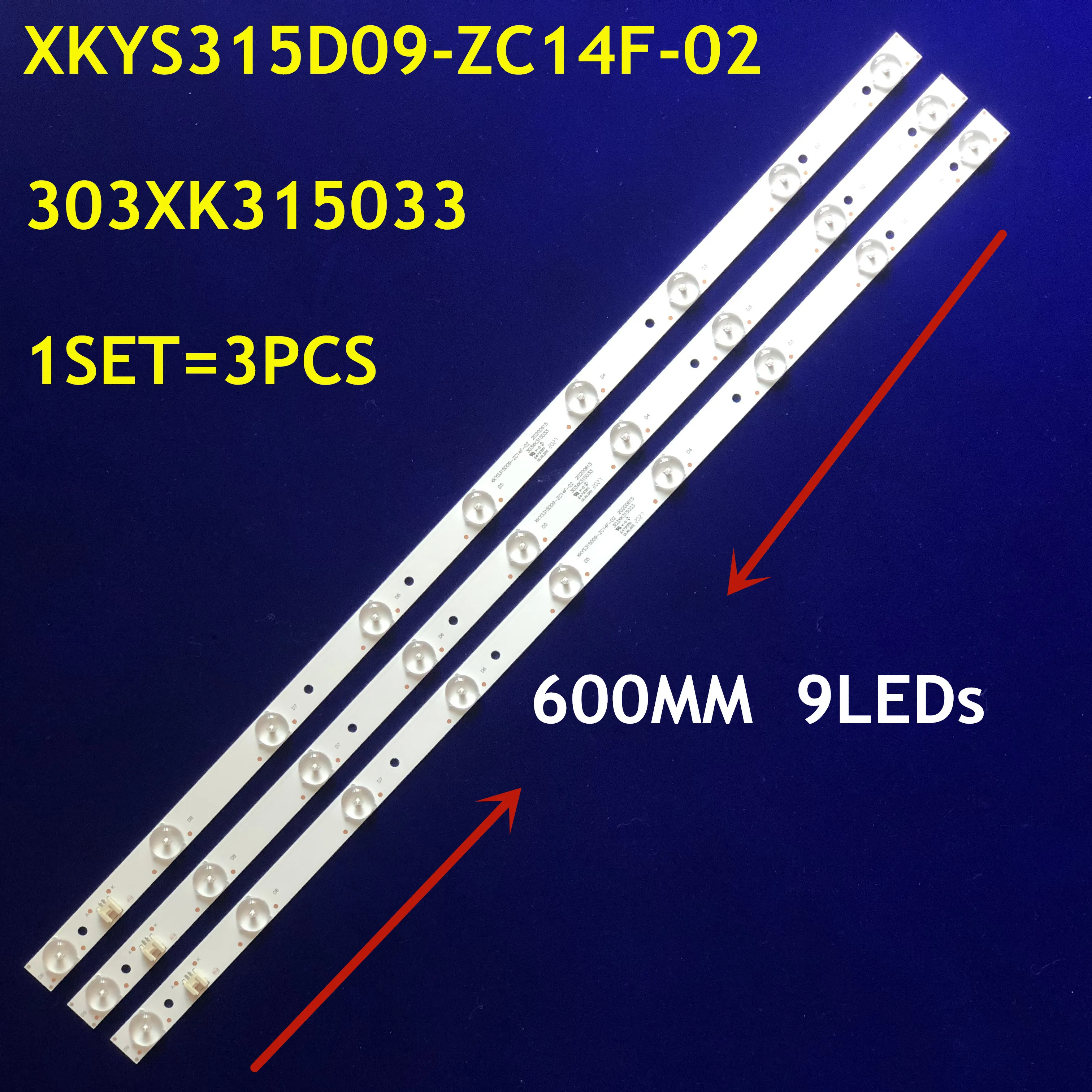 

New LED Backlight Strip 9lamps 303XK315033 XKYS315D09-ZC14F-02 E356289 For LE32H31 LE32H33S TK-32HV
