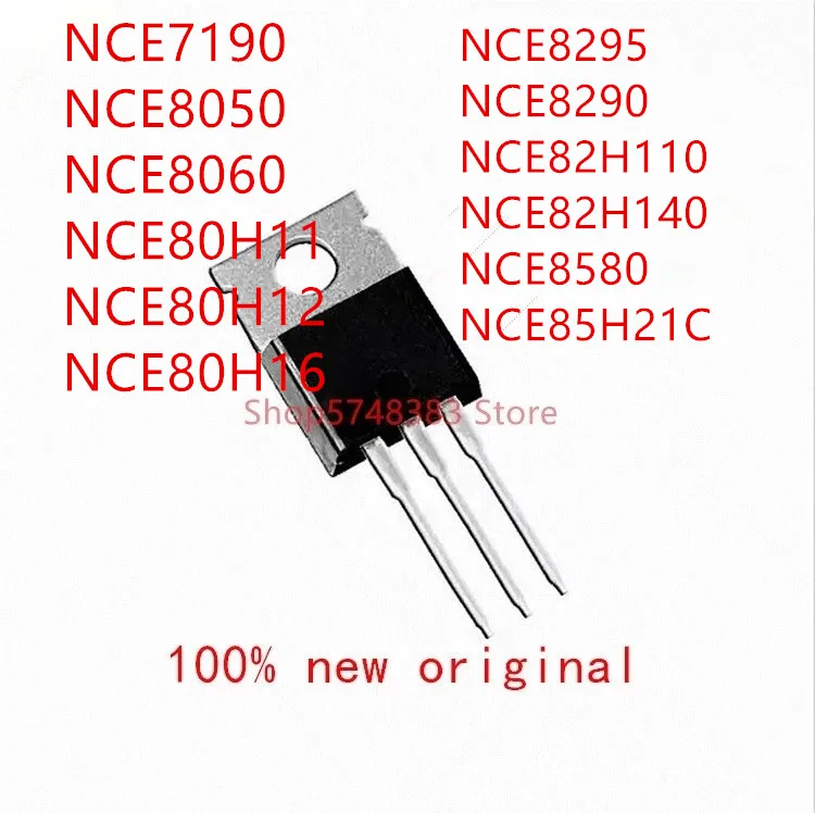 10 шт. NCE7190 NCE8050 NCE8060 NCE80H11 NCE80H12 NCE80H16 NCE8295 NCE8290 NCE82H110 NCE82H140 NCE8580 NCE85H21C TO 220|Аксессуары для