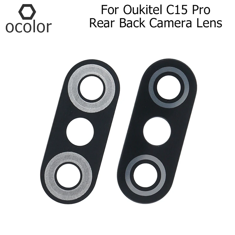 Объектив ocolor для камеры Oukitel C15 Pro высококачественные запасные части задней