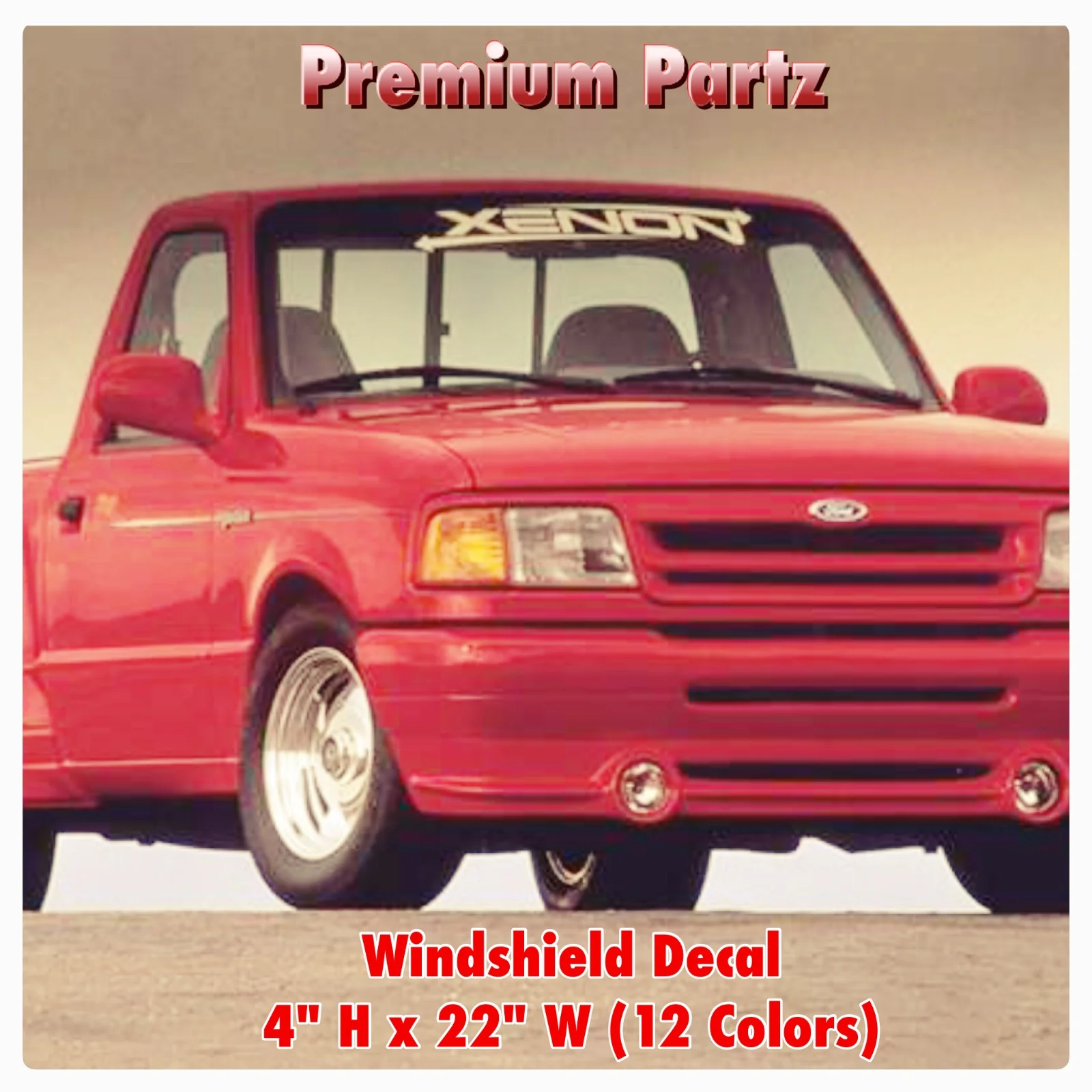

For Ford Ranger SLT XLS XLT Xenon Windshield Body Decal New 1PC 10 Colors