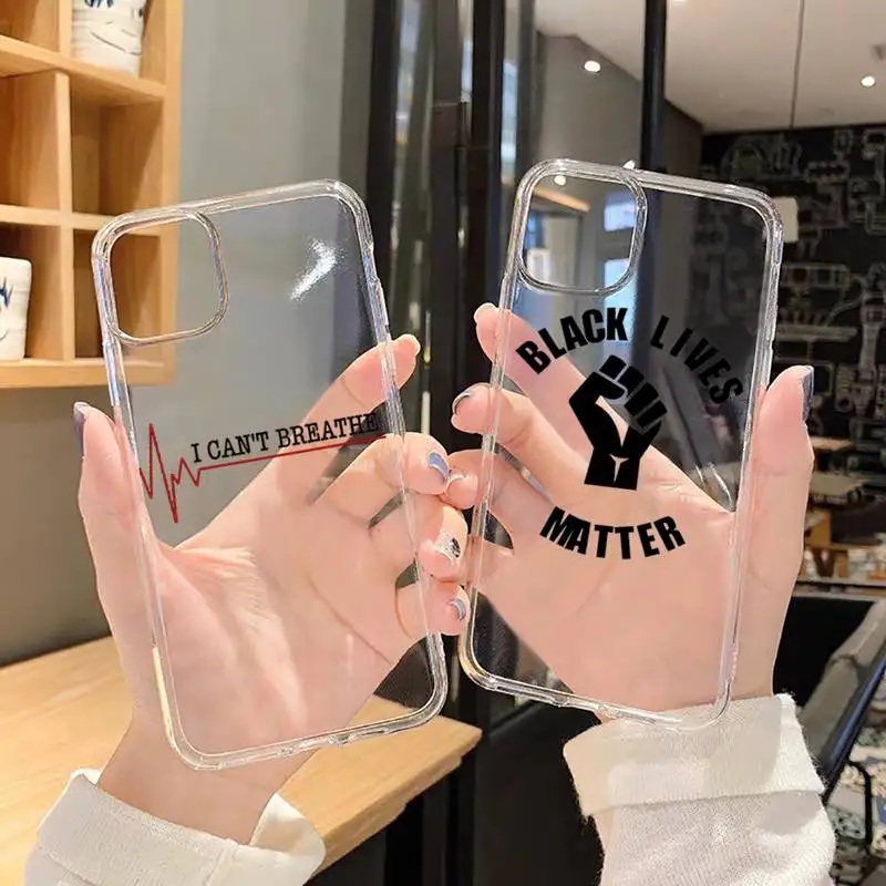 

I Can't Breathe Black Lives Matter Phone Case For iphone 13 12 11 8 7 plus mini x xs xr pro max Transparent soft