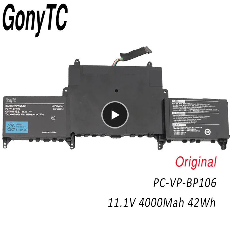 GONYTC PC-VP-BP106 оригинальное качество 11 1 V 42WH Аккумулятор для ноутбука NEC LAVIE HZ750 HZ650CAS |
