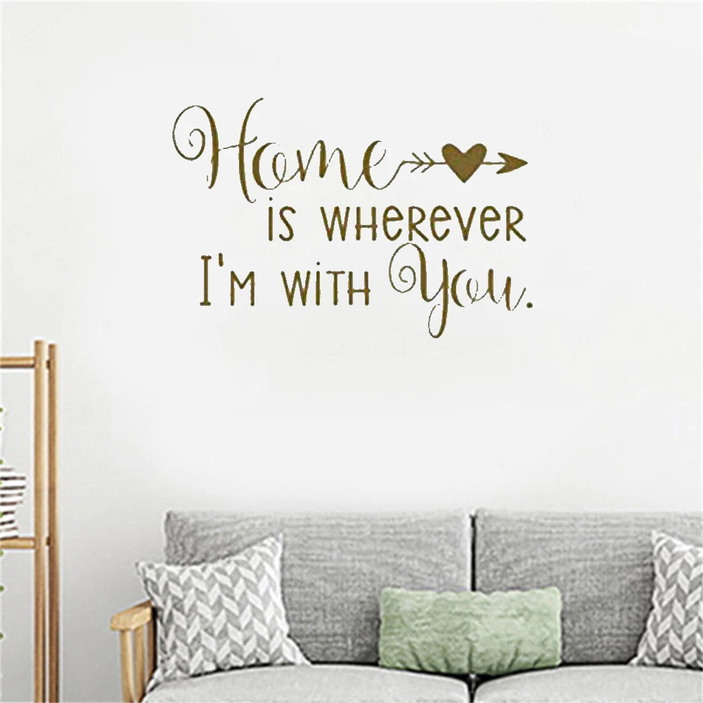 

Home is Wherever I am with you Wall Decal Quote Wall Sticker Waterproof Home Decor For Bedroom Living Room Vinyl DW6005