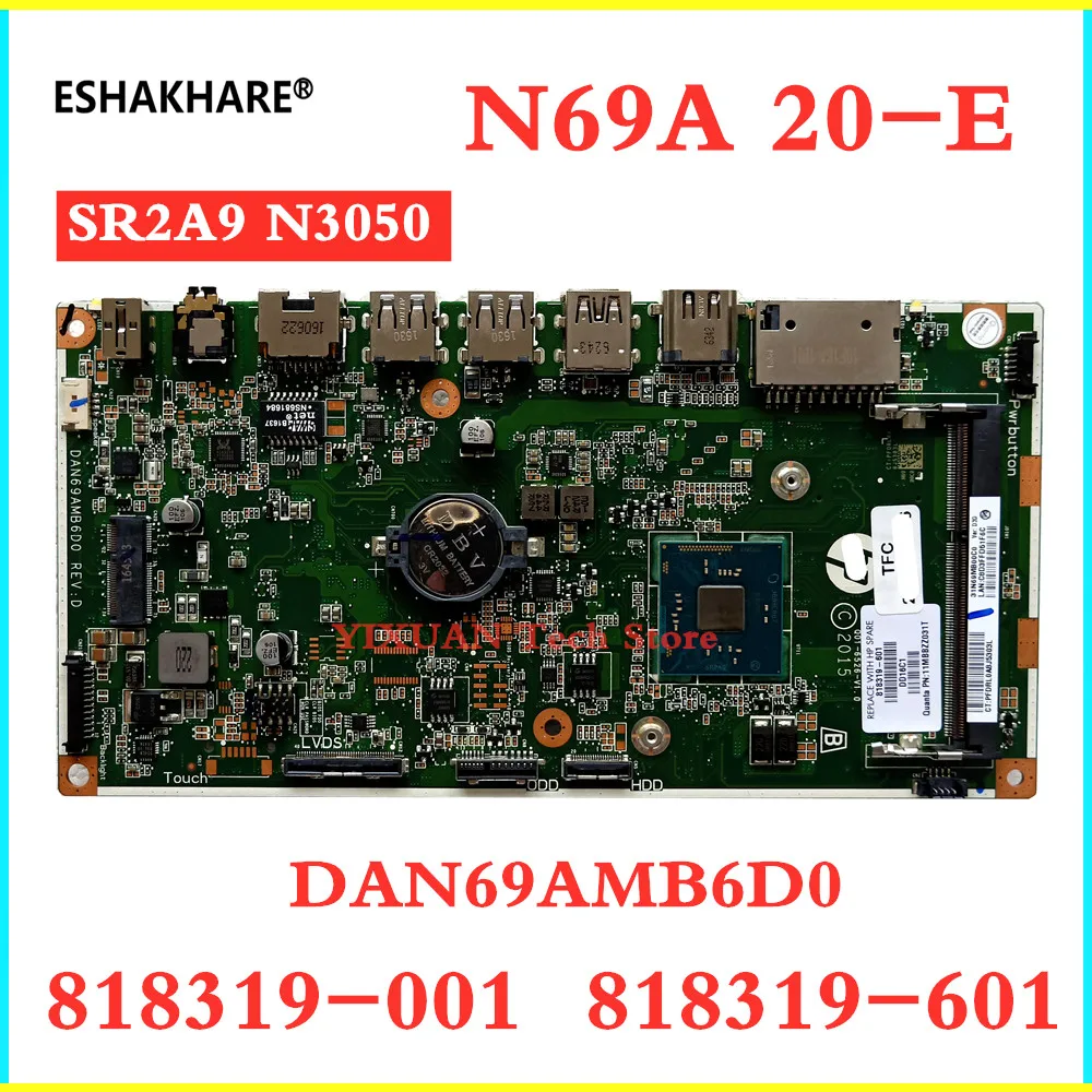 Материнская плата для ноутбука HP все в одном серия 20-E 818319-001 818319-601 N69A DAN69AMB6D0