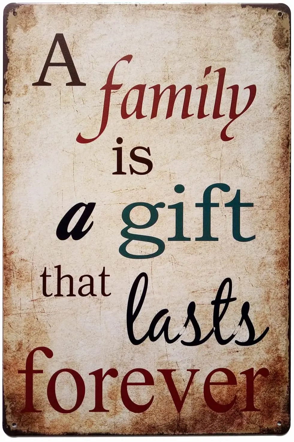 

A Family is a Gift That Lasts Forever Retro Funny Metal Vintage Tin Sign Wall Decor Poster for Home 12" X 8"