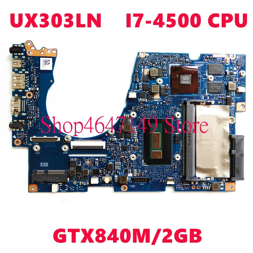 

UX303LN i7-4500 CPU 4G RAM GT840M/2GB Материнская плата ASUS UX303LB UX303LNB UX303LN UX303L U303L Zenbook Ultrabook материнская плата