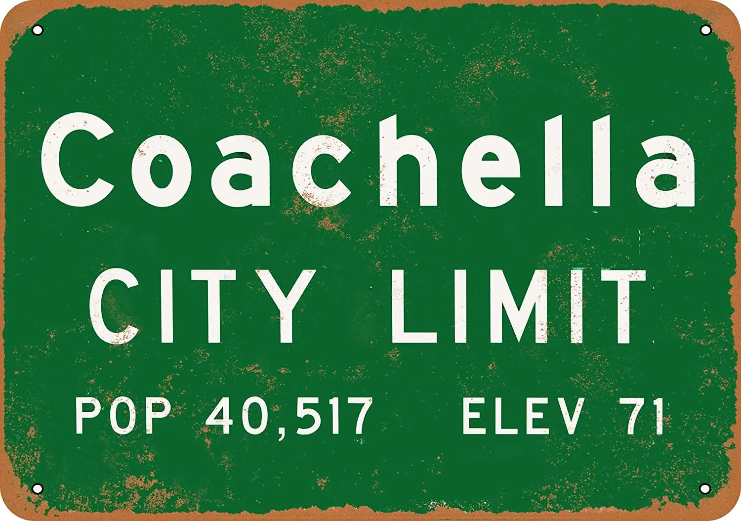 

WallColor 8*12 Metal Sign Coachella City Limit Vintage Look