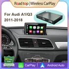 Беспроводной автомобильный декодер Apple CarPlay Android для Audi A1 Q3 2011-2018, с MirrorLink AirPlay Car Play HDMI USB, задняя камера BT