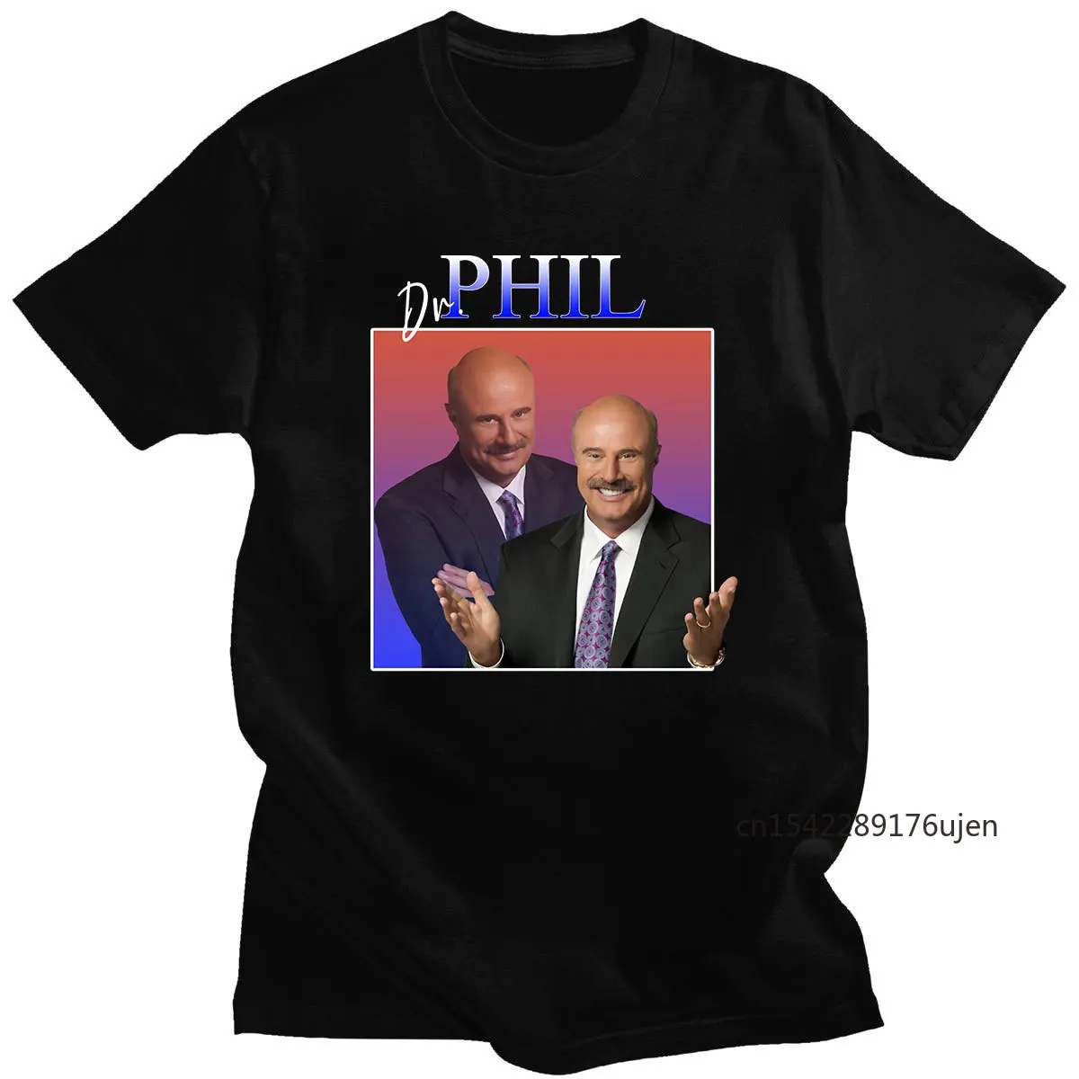 

2021 Hip-pop Dr Phil New Clothing Oversized Streetwear Fashion T-shirts Funny Casual Couple Short Tees Daily Comfortable Clothes