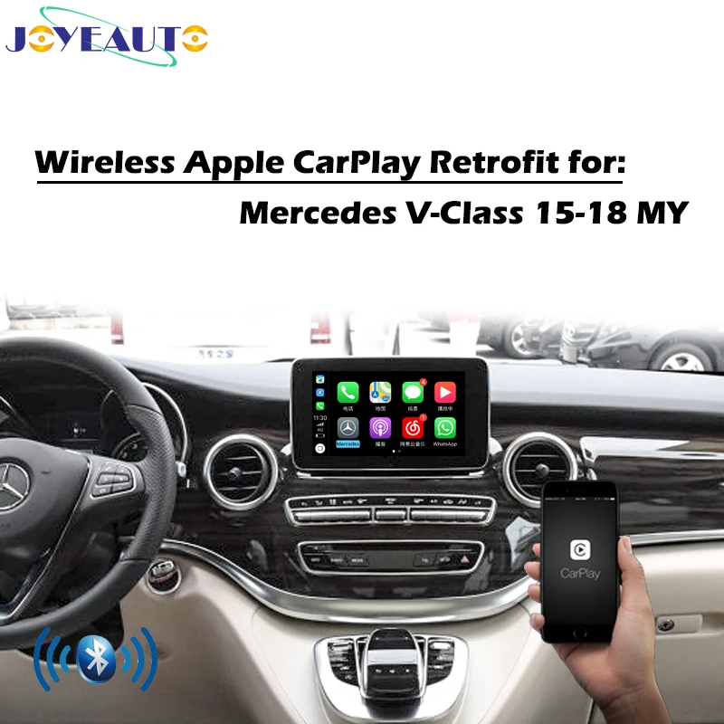 Joyeauto мультимедиа Mercedes V-Class Беспроводная OEM Apple Carplay Aftermarket Модифицированная- поддержка обновления камеры заднего вида