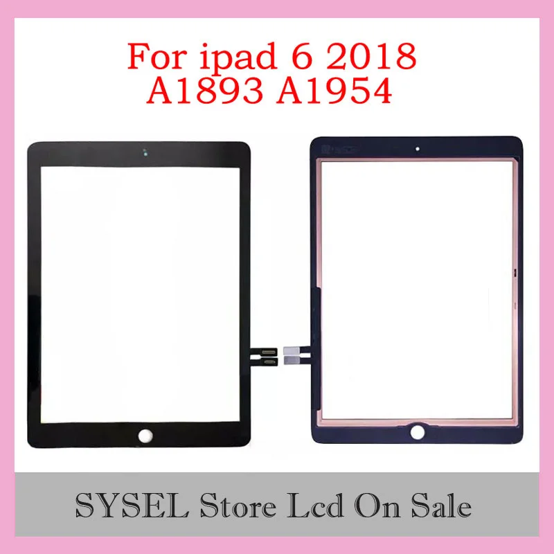 @ Для iPad 6 2018 6th 9 7 Gen A1954 сенсорный датчик дигитайзер передняя внешняя стеклянная