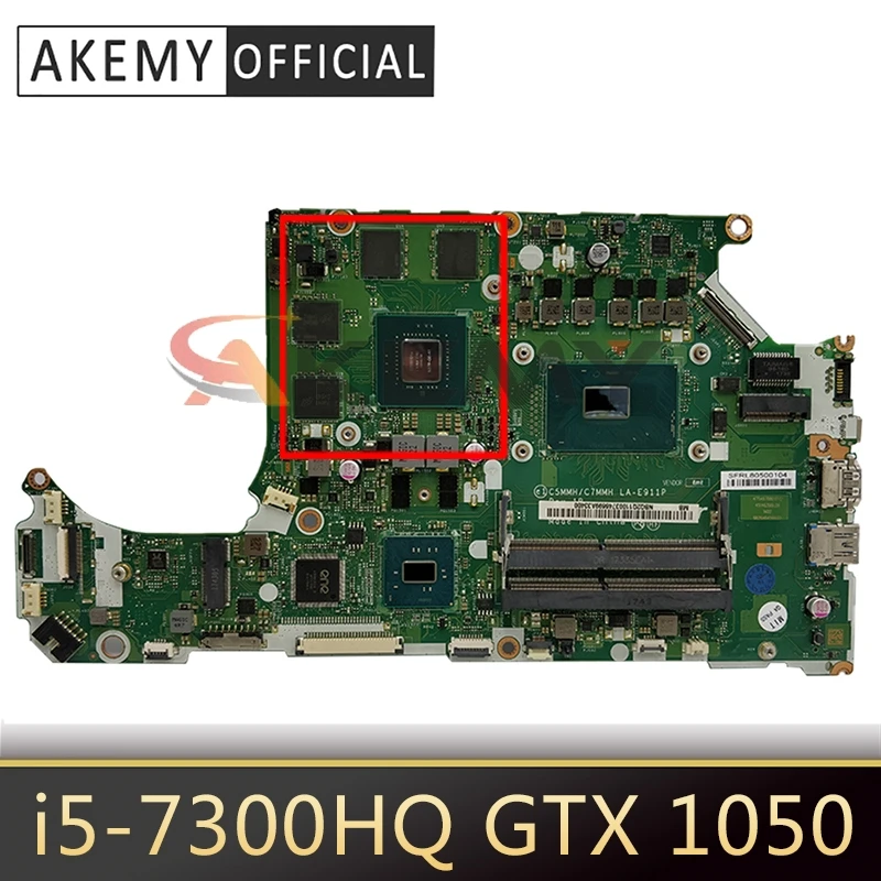 

A715-71 Motherboard For ACER Laptop A715-71G AN515 Laptop C5MMH/C7MMH LA-E911P NBQ2Q11006 with i5-7300HQ GTX 1050 DDR4 Mainboard
