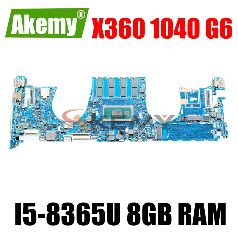 

AKEMY для HP x360 1040 G6 Материнская плата ноутбука 6050A3037501-MB-A01 с i5-8365U Процессор 8 Гб Оперативная память тестирование 100% ОК