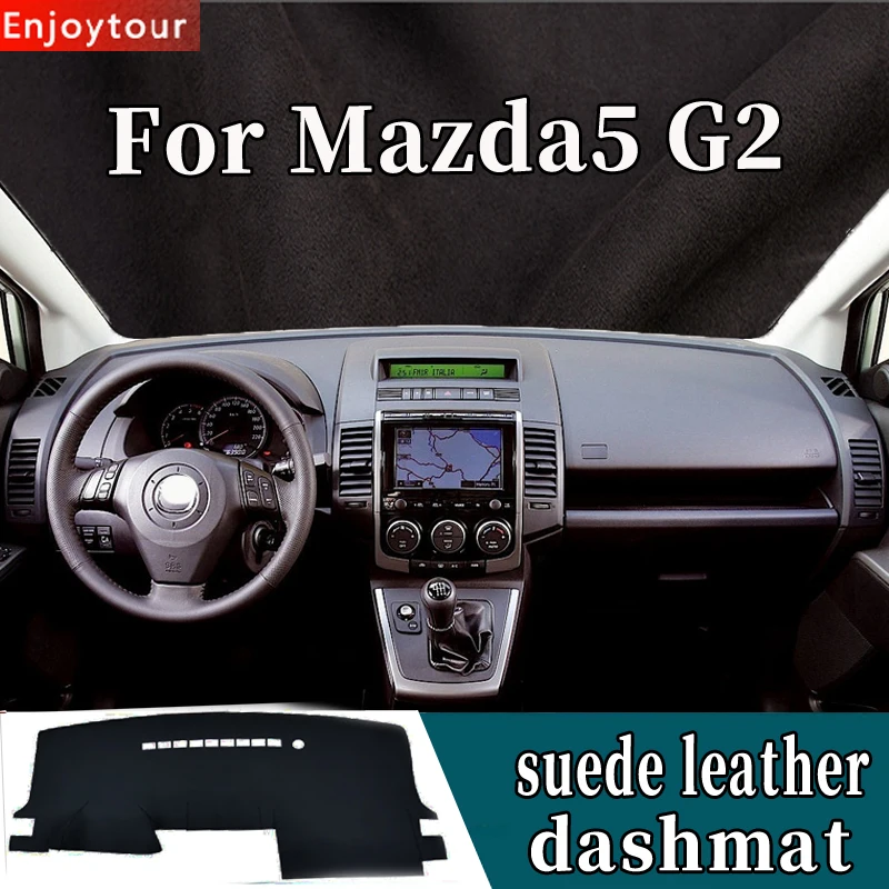 

For Mazda5 Mazda 5 PREMACY CR G2 2005 2006 2007 2009 Suede Leather Dashmat Dashboard Cover Pad Dash Mat Car-styling Accessories