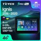 TEYES SPRO Plus Штатная магнитола For Сузуки Игнис For Suzuki Ignis 2016 - 2020 Android 10, до 8-ЯДЕР, до 4 + 64ГБ 32EQ + DSP 2DIN автомагнитола 2 DIN DVD GPS мультимедиа автомобиля головное устройство