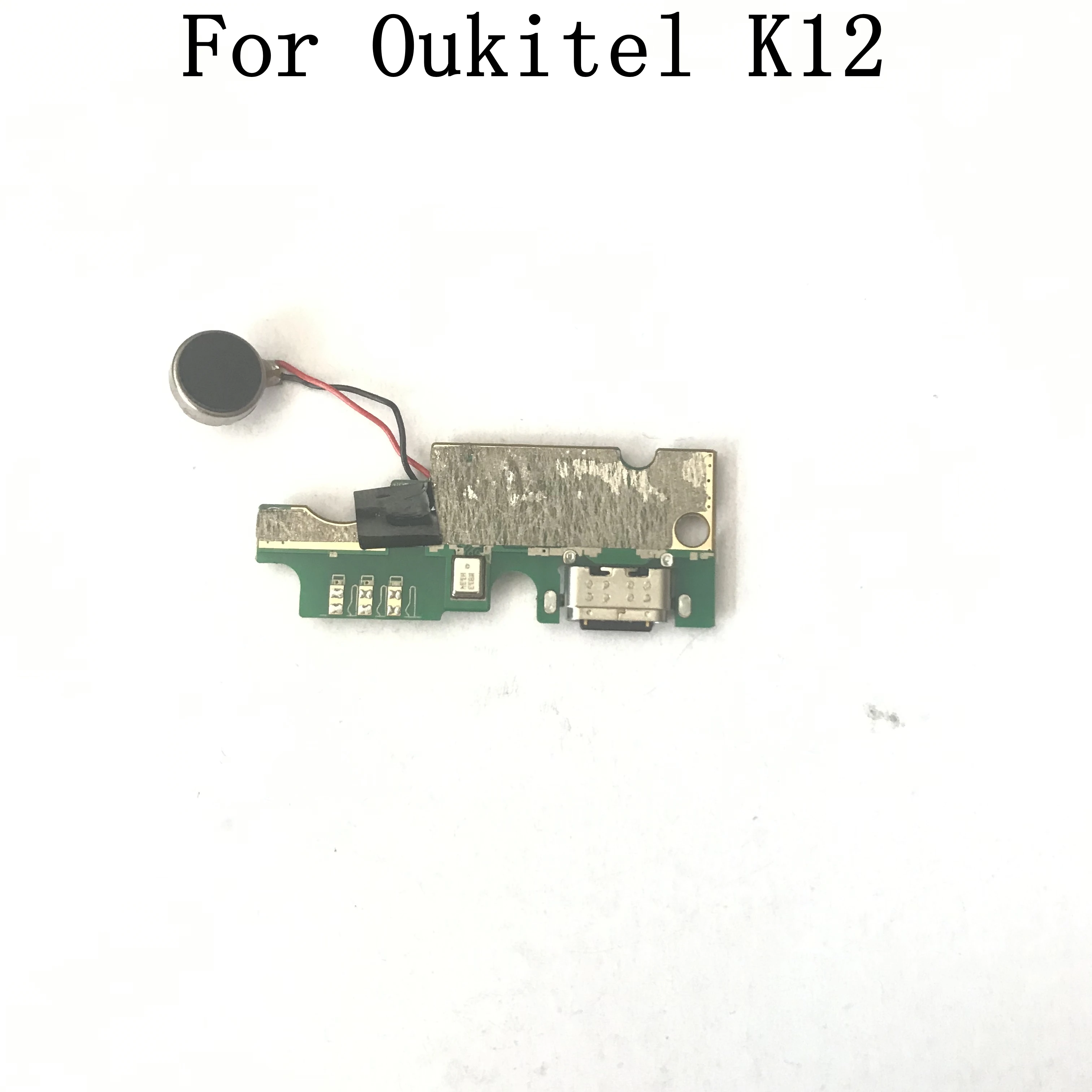 

Oukitel K12 Used USB Plug Charge Board + Vibration Motor For Oukitel K12 Repair Fixing Part Replacement