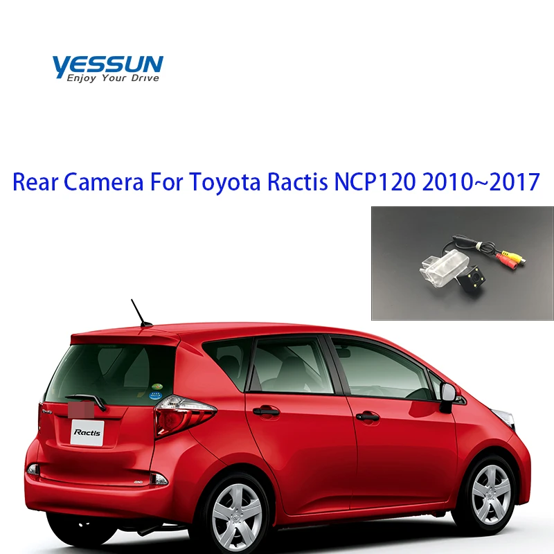 

Камера заднего вида для автомобилей Toyota Ractis NCP120, 2010, 2011, 2012, 2013, 2017 ~