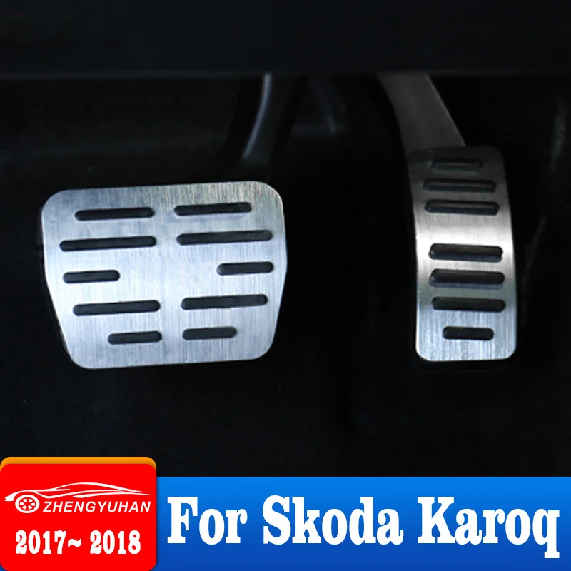 

Car Pedals Parts For Skoda Karoq 2017 2018 AT Auto Accelerator Gas Brake Pedal Footrest Pedals Pad Cover Case Car Accessories