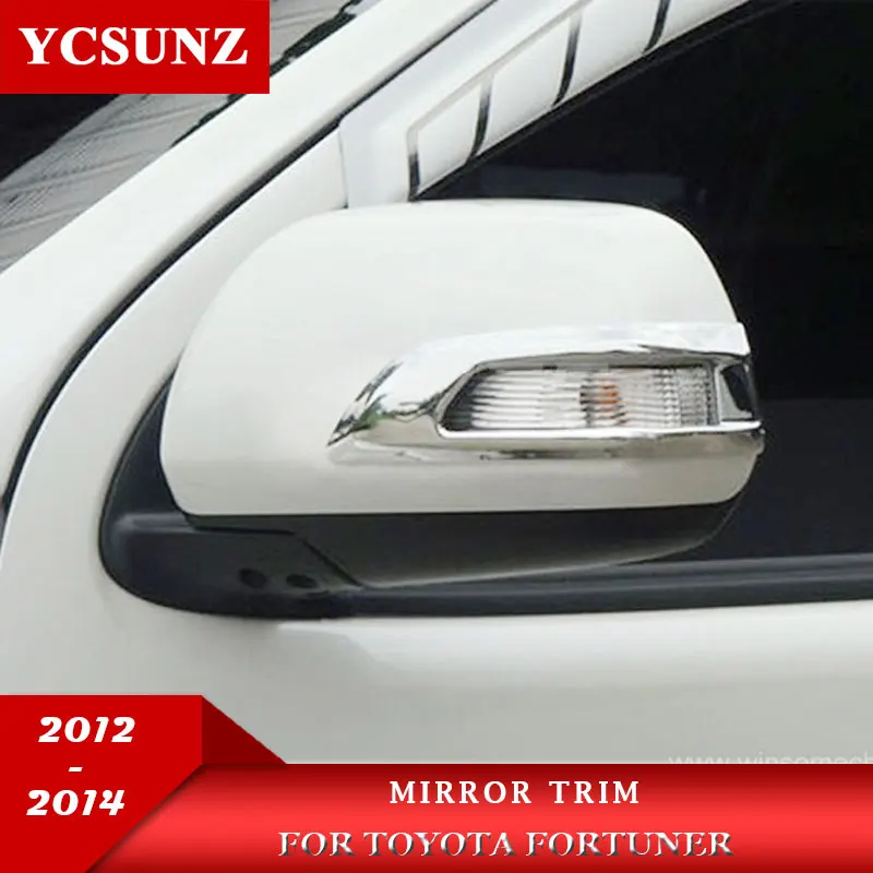 ABS Chrome car mirror Side Mirror trim accessories For Toyota Fortuner 2012 2013 2014