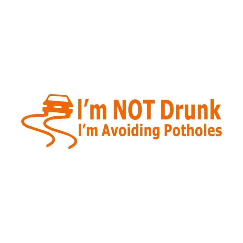 I'M Not Drunk Avoiding Potholes Car Styling Large Stickers and Decals Decoration Door Window | Автомобили и мотоциклы