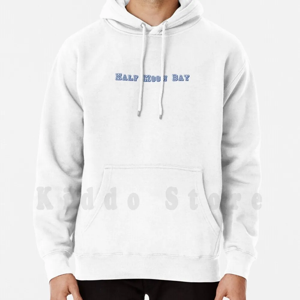 

Half Moon Bay hoodie long sleeve Half Moon Bay Half Moon Bay Half Moon Bay Half Moon Bay Half Moon Bay