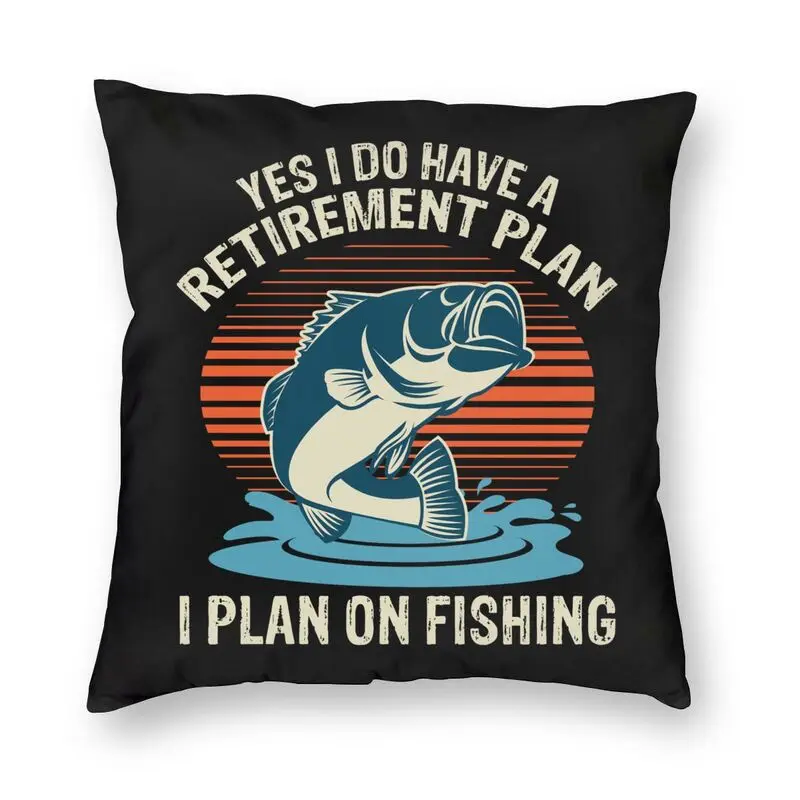 

Наволочка для подушки для рыбалки на пенсию, забавное предложение, я планирую рыбалку, квадратная наволочка для дивана, крутая наволочка дл...