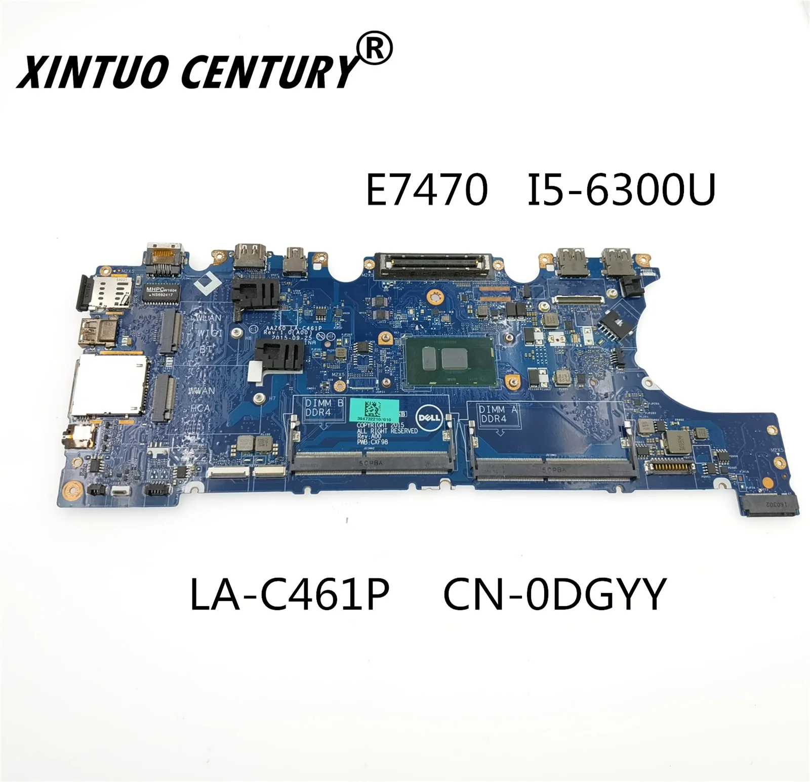 

LA-C461P FOR DELL Latitude 7470 E7470 laptop motherboard I5-6200U/6300U CN-0DGYY5 0DGYY5 DGYY5 AAZ60 motherboard TEST OK