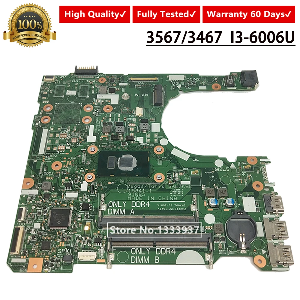 Для DELL Inspiron 15 3567 3467 материнская плата портативного компьютера с SR2UW I3-6006U 15341-1 91N85 материнская плата CN-0NP4RY 0NP4RY NP4RY