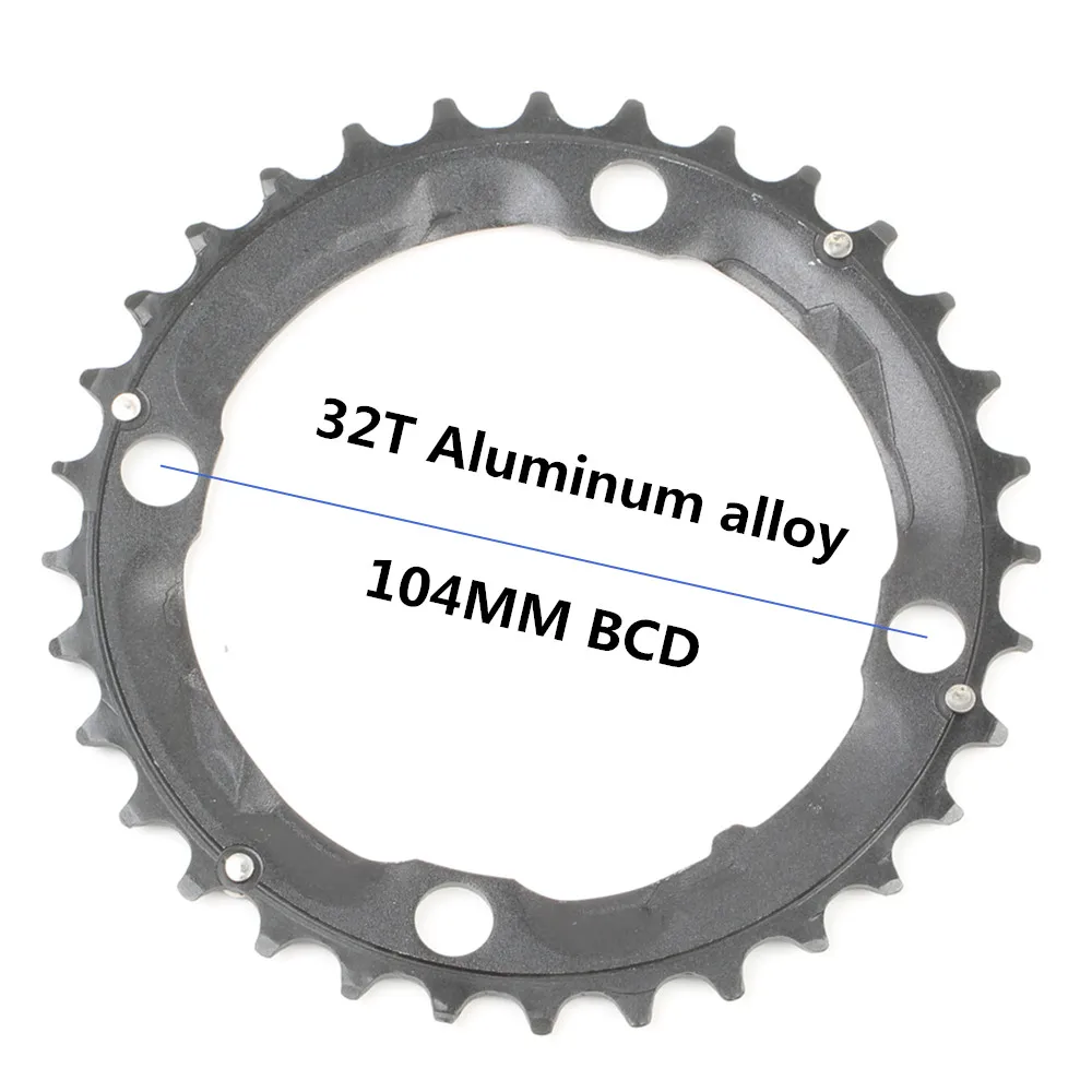 32T ALUMINUM Круглая цепь MTB горный велосипед 104BCD 22T 24T 32T 34T 38T 42T 44T шатуны стали алюминиевый сплав зубная пластина запчасти - Цвет: 32T ALUMINUM