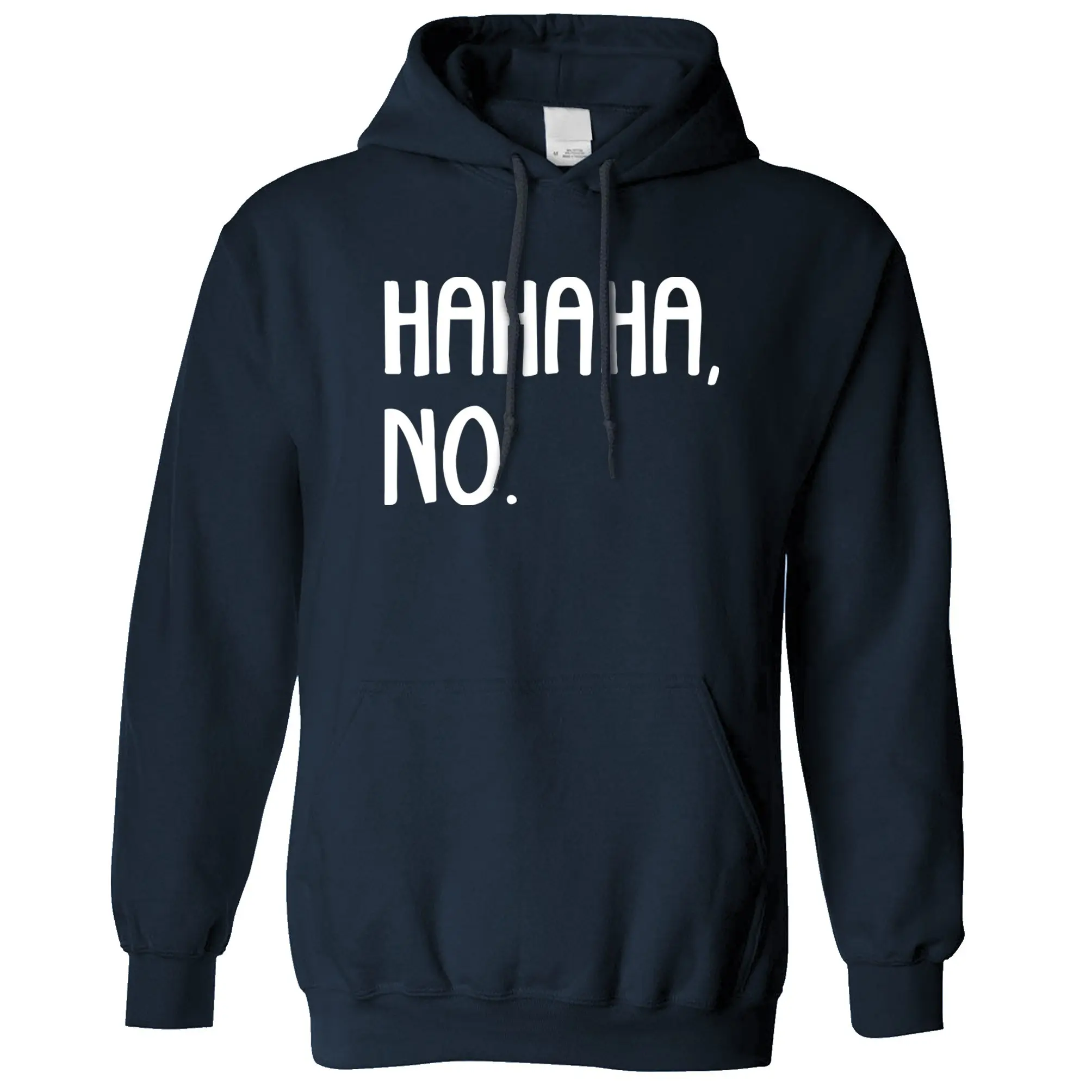Novelty Teen Hoodie HAHAHA No. Sassy Slogan Joke Gift Idea Sweatshirt Men And Women Harajuku Fleece Hip Hop Hooded | Мужская одежда