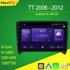 NaviFly 7862C для Audi TT MK2 8J 2006 - 2012 Android 10 считыватели автомобиля видео радио плеер Авто интеллектуальная система Carplay DSP 4G