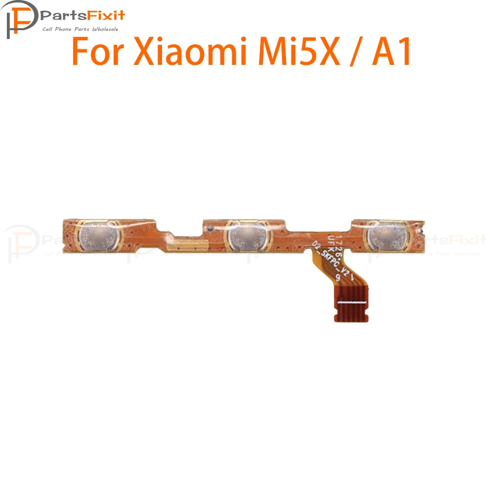 

For Xiaomi Mi5X / A1 Power Volume Button Flex Cable Side Button Flex Mi5X MiA1 Switch On Off Control Key Replacement Parts