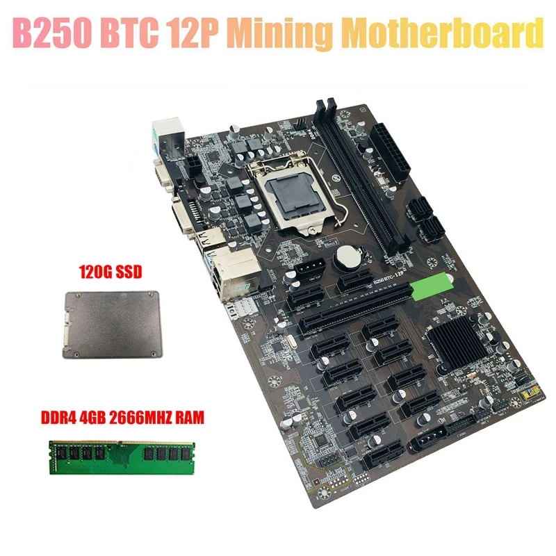 

Материнская плата для майнинга B250 BTC с DDR4 4 Гб 2666 МГц RAM + SATA 120G SSD LGA 1151 12x, слот для графической карты для майнинга BTC