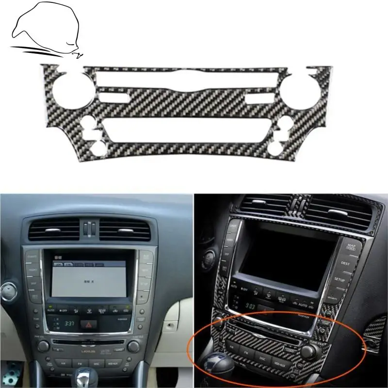 

For Lexus IS250 300 350C 2006-2012 Carbon Fiber CD Air Conditioning Central Control Panel Cover Trim Stickers Car Accessories