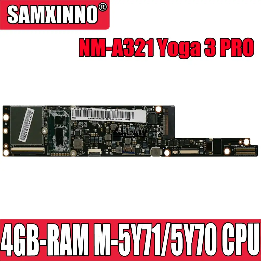 

NM-A321 материнская плата для For Lenovo Yoga 3 pro, материнская плата aiu2 NM-A321 с ЦП M-5Y71/5Y70, 4 Гб ОЗУ, оригинальная материнская плата