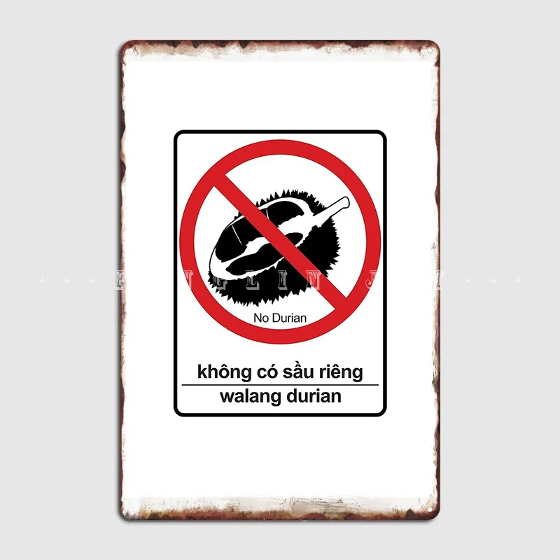 

No Durian Sign Or Sticker Metal Sign Cinema Living Room Club Bar Retro Wall Decor Tin Sign Posters