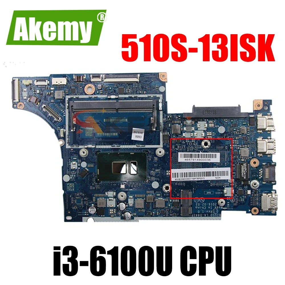 

motherboard lenovo 510S-13ISK Laptop motherboard i3-6100U BIUS0 LA-D441P LA-D441P tested good 100%