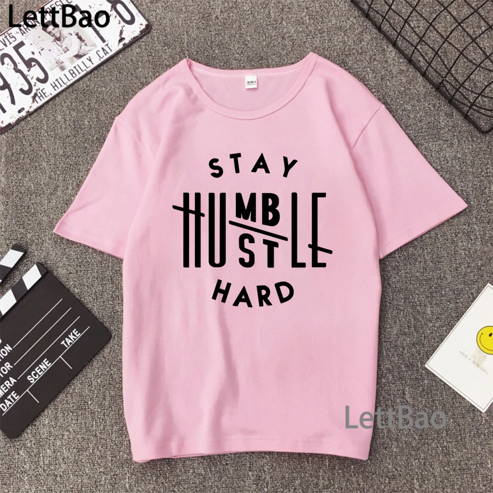 Harajuku оставайся скромным Hustle жесткий футболка для женщин свободного кроя розовый