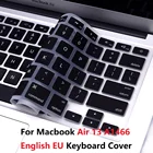 Чехол для клавиатуры Macbook Air 13 EU A1466, мягкий силиконовый водонепроницаемый чехол для клавиатуры Macbook Air 13, защитный чехол для клавиатуры ноутбука