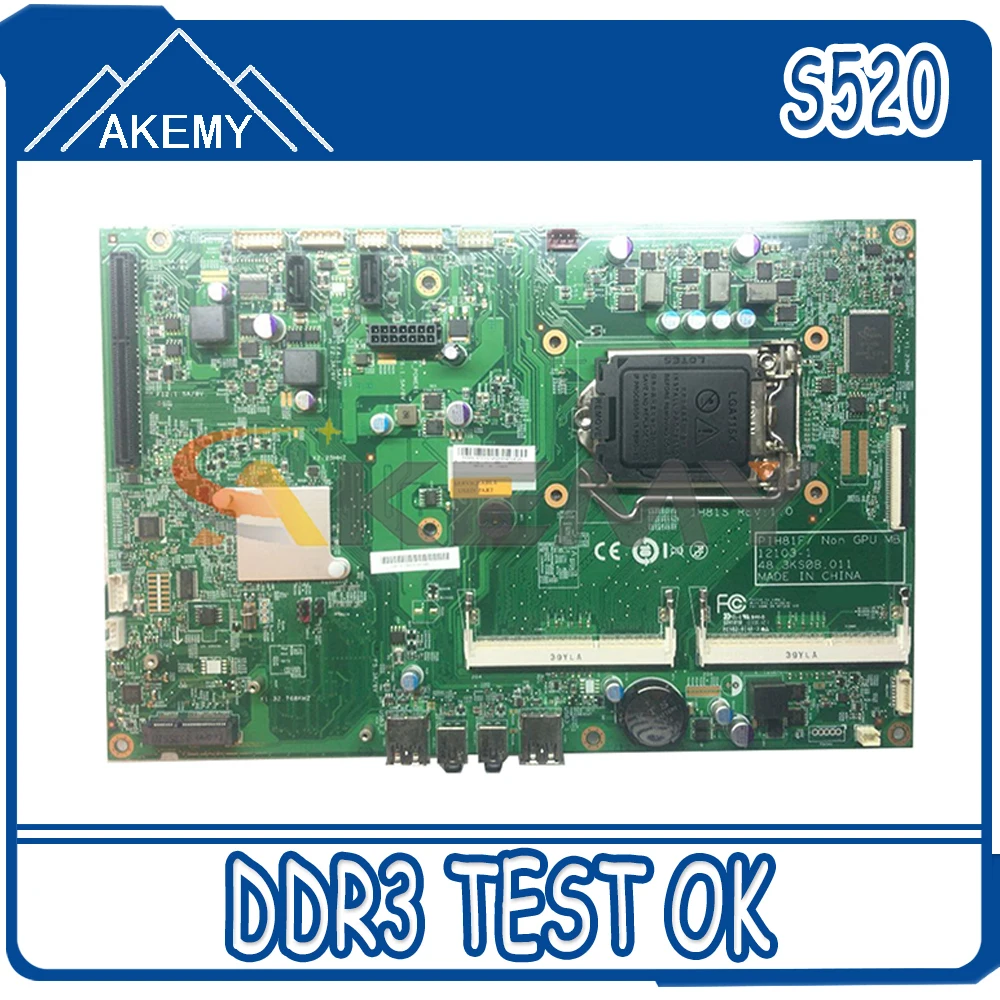 

Akemy IH81S PIH81F 48.3KS08.011 For Lenovo S520 M7200 S3040 M7250 M8200 M73Z M83Z all-in-one Computer Motherboard DDR3 100% Test