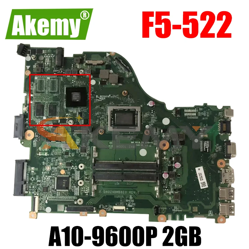

Для ACER Aspire F5-522 E5-523G E5-553 E5-553G Материнская плата ноутбука DA0ZABMB6E0 с A10-9600P 2GB-GPU 100% полностью протестирована