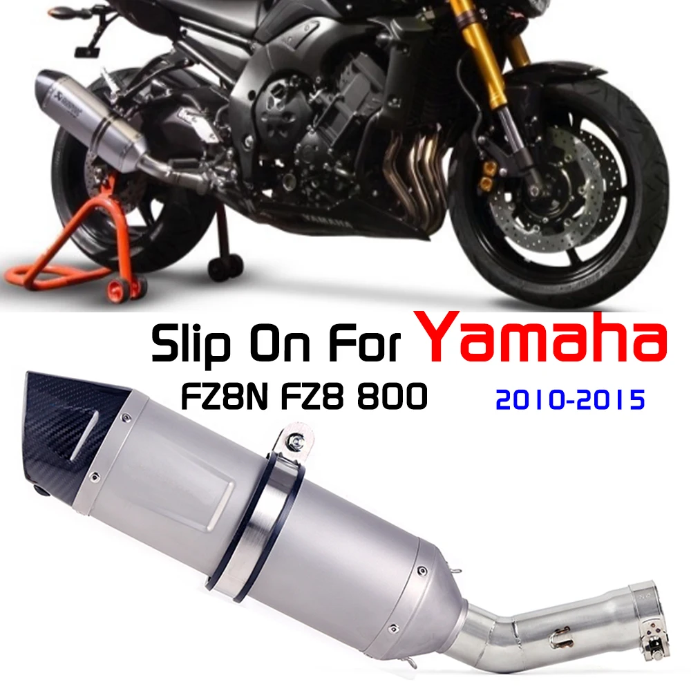 

Slip On For Yamaha FZ8N FZ8 FZ800 2010 2011 2012 2013 2015 Motorcycle Full Exhaust System Muffler Contact Middle Link Pipe
