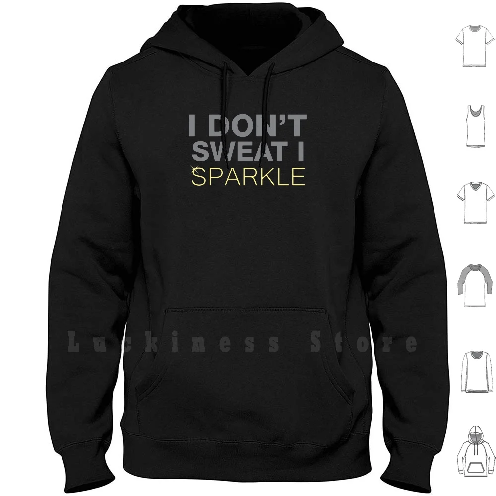 

I Don't Sweat, я блеск. Забавные толстовки для тренировок с надписью I Sparkle для женских тренировок в тренажерном зале