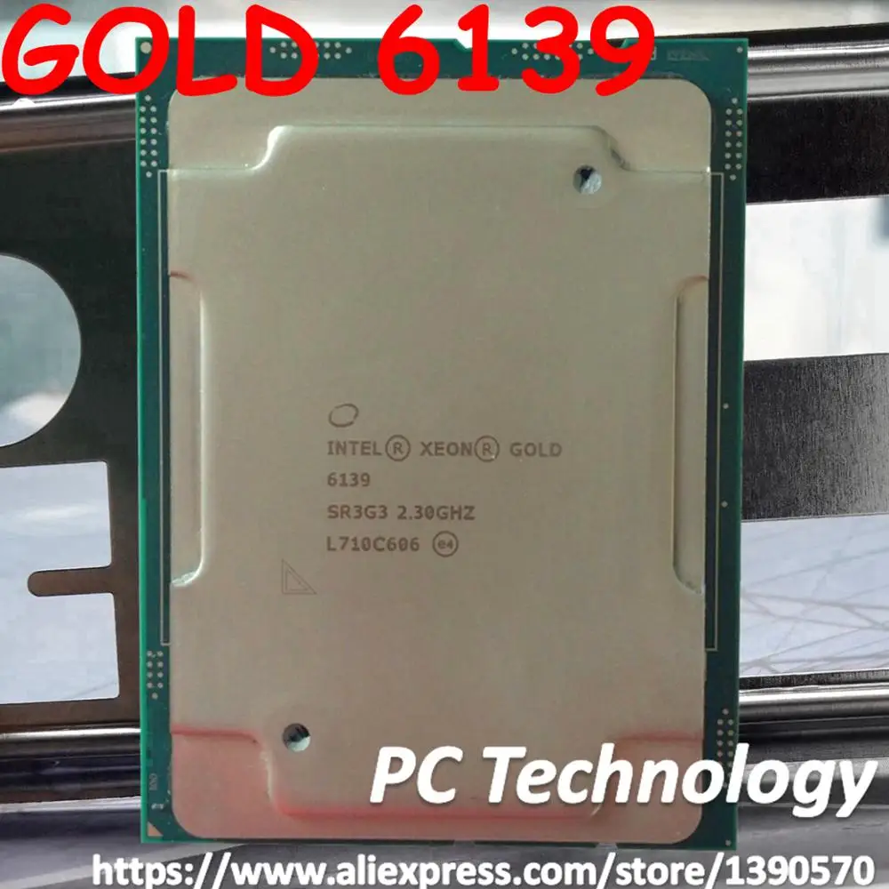 Оригинальный процессор Intel Xeon GOLD 6139 QS GOLD6139 24 75 Мб кэш памяти 2 30 ГГц 18 ядер 135 Вт LGA3647