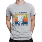 Летняя футболка с принтом, свитшот для мартини, Коктейльная Let The Evening Be Gin, забавная винтажная Мужская футболка, хлопковая футболка